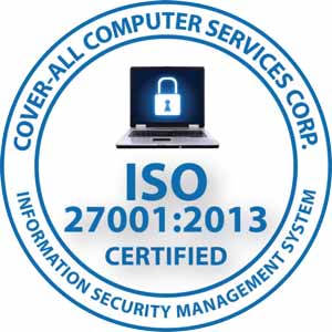 Cover-All Computer Services Corp. ISO 27001:2013 certified